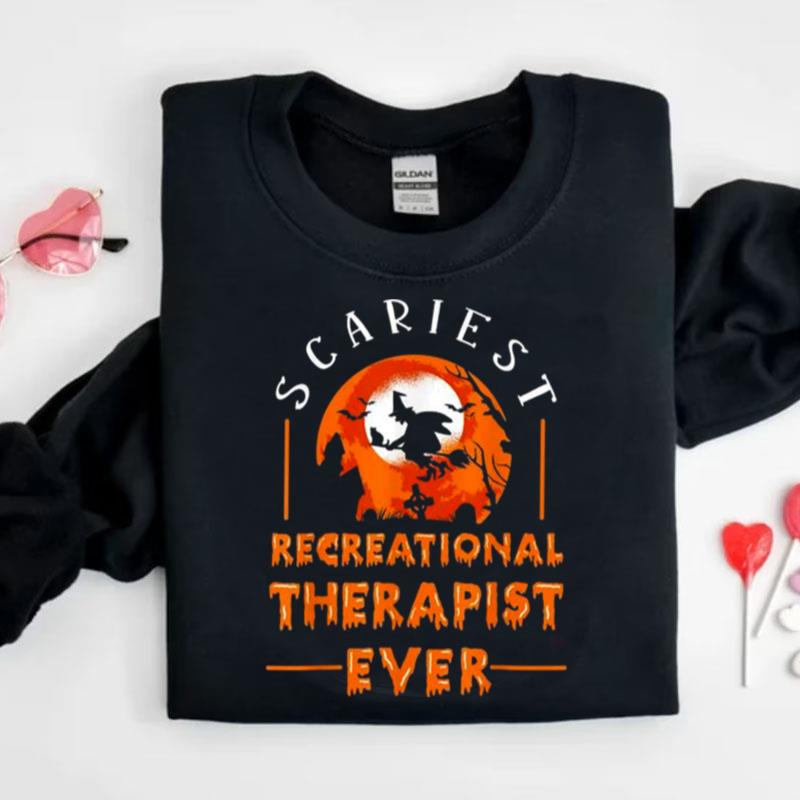 Witch Halloween Scariest Recreational Therapis Shirts