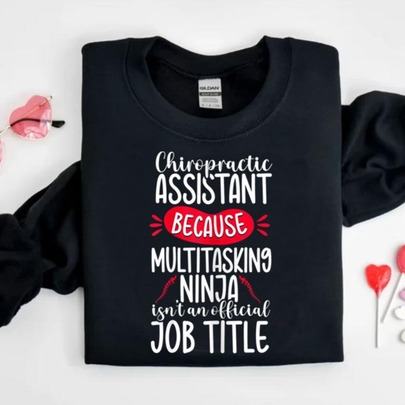 Womens Ninja Chiropractic Assistant Chiropractor Spine Therapy Shirts