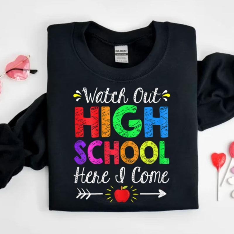 Womens Watch Out High School Here I Come Funny Back To School Shirts